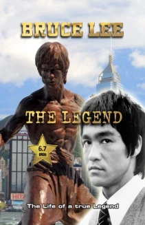 Bruce Lee, the Legend