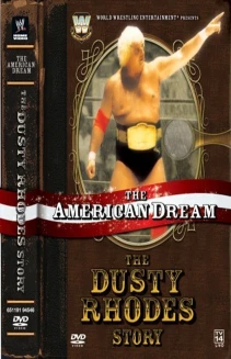 The American Dream: The Dusty Rhodes Story