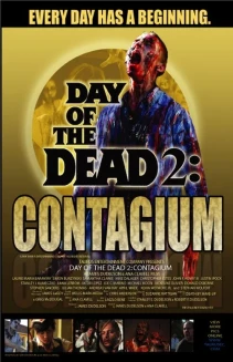 Day of the Dead 2: Contagium