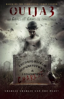 Ouija 3: The Charlie Charlie Challenge
