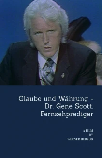 Glaube und Währung - Dr. Gene Scott, Fernsehprediger
