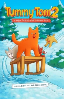 Tummy Tom 2: A New Friend for Tummy Tom