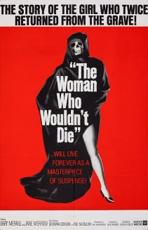 The Woman Who Wouldn't Die