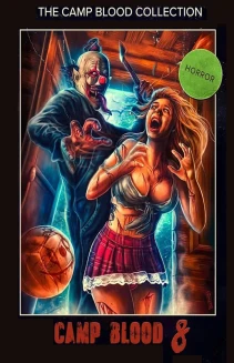 Camp Blood 8: Revelations