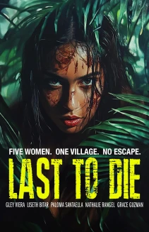 Last to Die