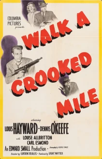 Walk a Crooked Mile