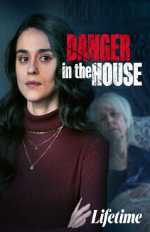 Danger in the House