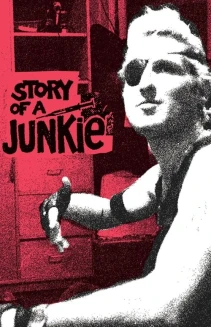 Story of a Junkie