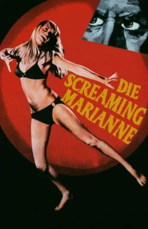 Die Screaming Marianne