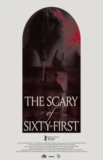 The Scary of Sixty-First