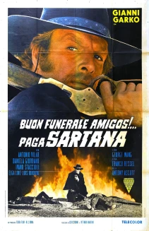 Have a Good Funeral, My Friend... Sartana Will Pay