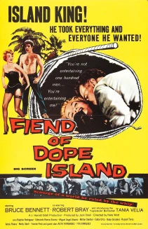 The Fiend of Dope Island