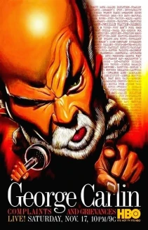 George Carlin: Complaints & Grievances