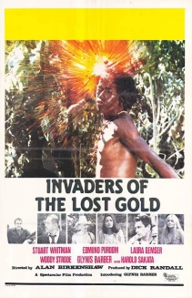 Invaders of the Lost Gold