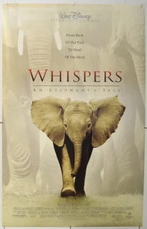 Whispers: An Elephant's Tale