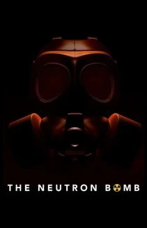 The Neutron Bomb