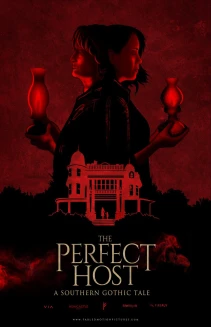 The Perfect Host: A Southern Gothic Tale