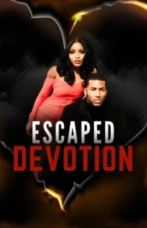 Escaped Devotion